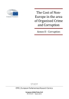 Cover: The Cost of Non-Europe in the area of Organised Crime and Corruption