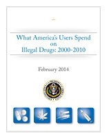 Cover: What America's Users Spend on Illegal Drugs