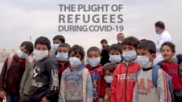 The Plight of Refugees During COVID-19