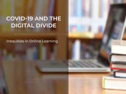 COVID-19 and the Digital Divide