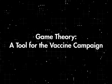 Game Theory: A Tool for the Vaccine Campaign
