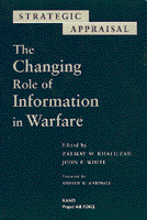 Strategic Appraisal: The Changing Role of Information in Warfare | RAND