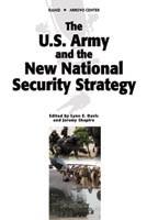 The U.S. Army and the New National Security Strategy | RAND