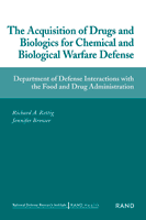 The Acquisition of Drugs and Biologics for Chemical and Biological ...