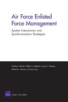 Air Force Enlisted Force Management: System Interactions and ...