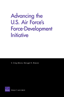 Advancing the U.S. Air Force's Force-Development Initiative | RAND