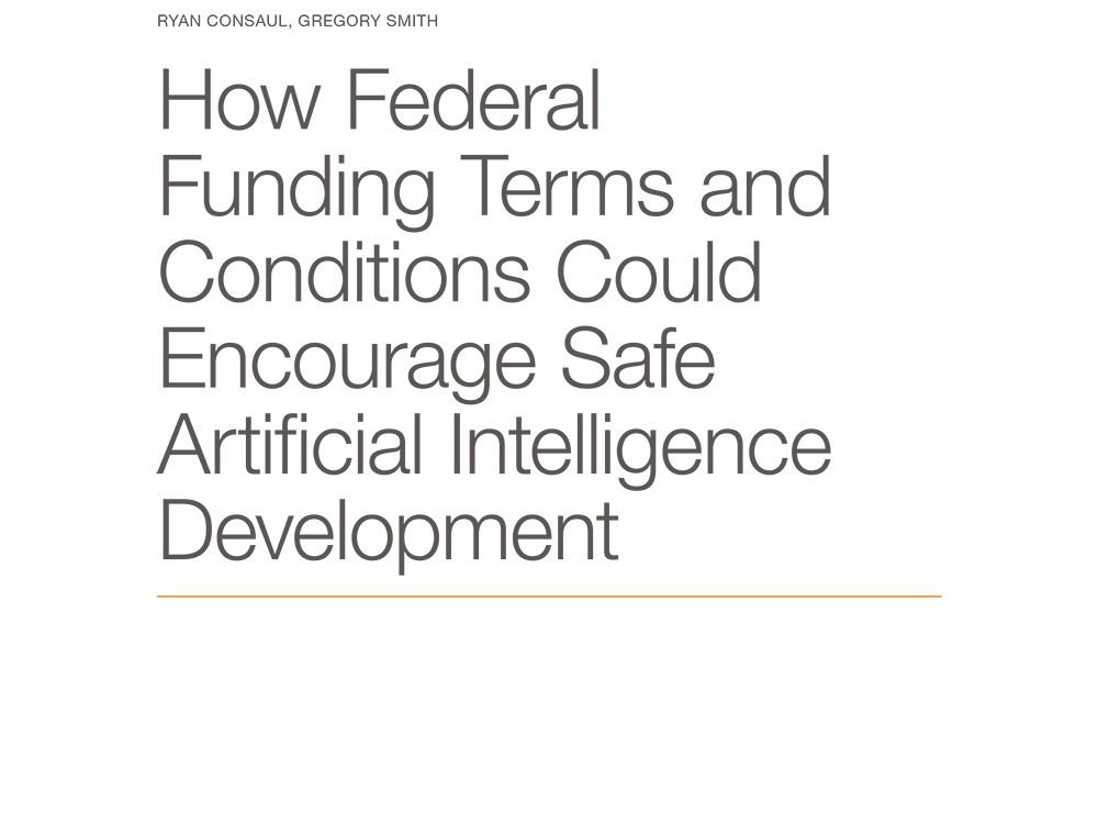 How Federal Funding Terms and Conditions Could Encourage Safe ...