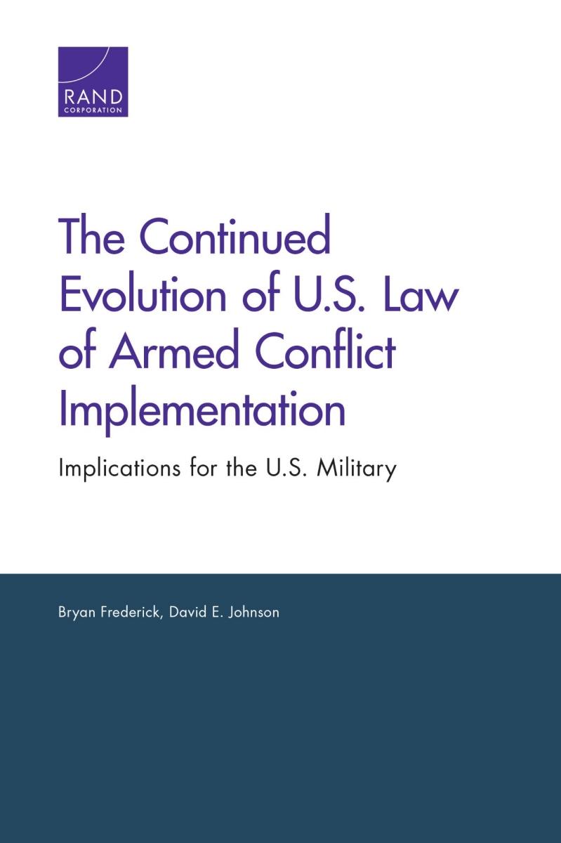 The Continued Evolution of U.S. Law of Armed Conflict Implementation ...