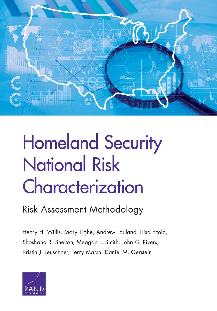 Homeland Security National Risk Characterization: Risk Assessment ...