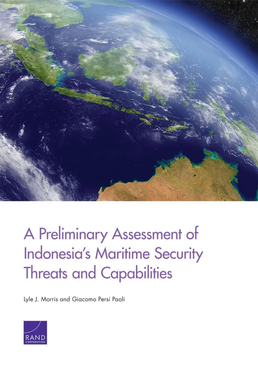 A Preliminary Assessment Of Indonesia's Maritime Security Threats And ...