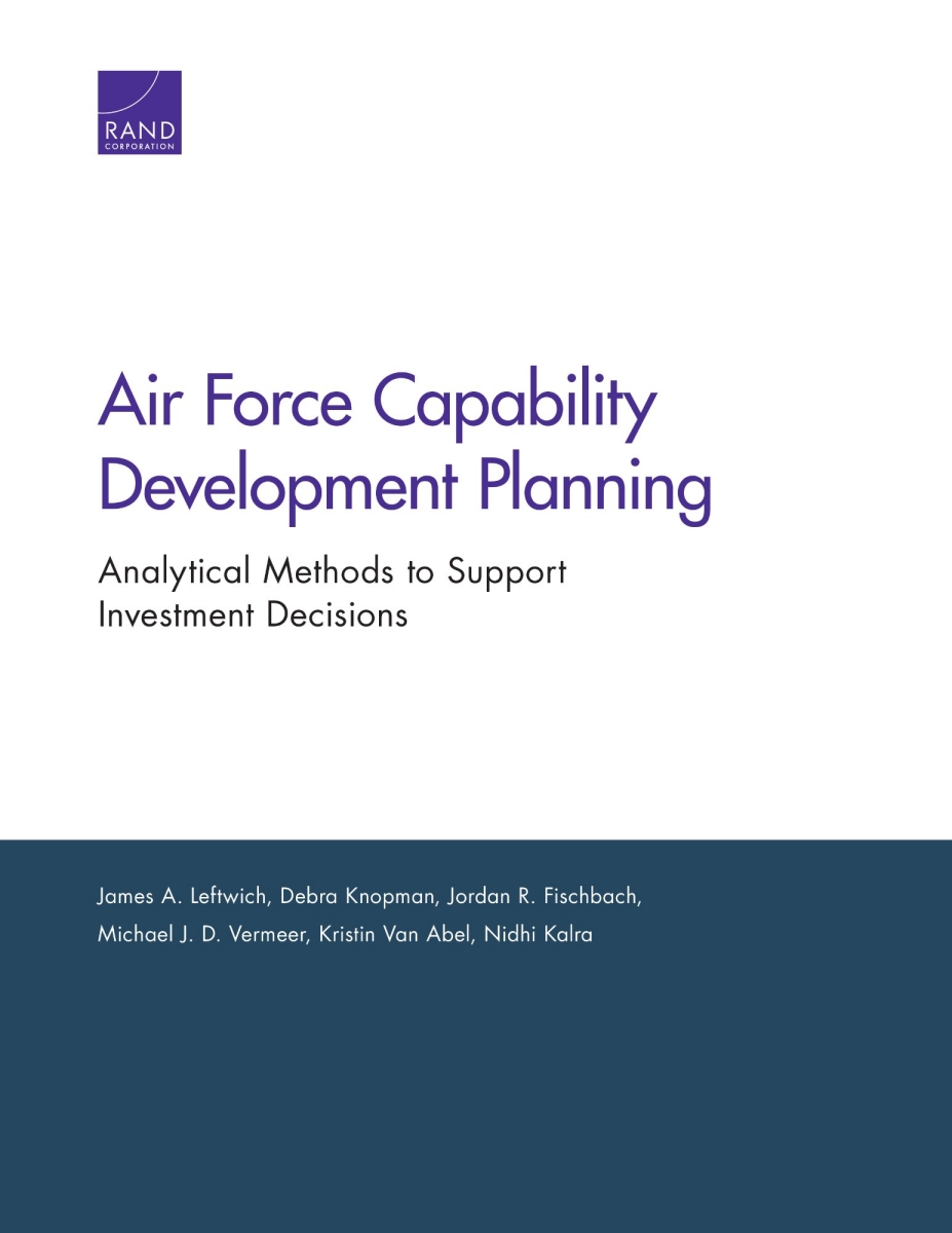 Air Force Capability Development Planning: Analytical Methods to ...