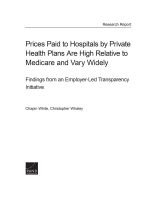 Prices Paid To Hospitals By Private Health Plans Are High Relative To Medicare And Vary Widely Findings From An Employer Led Transparency Initiative Rand