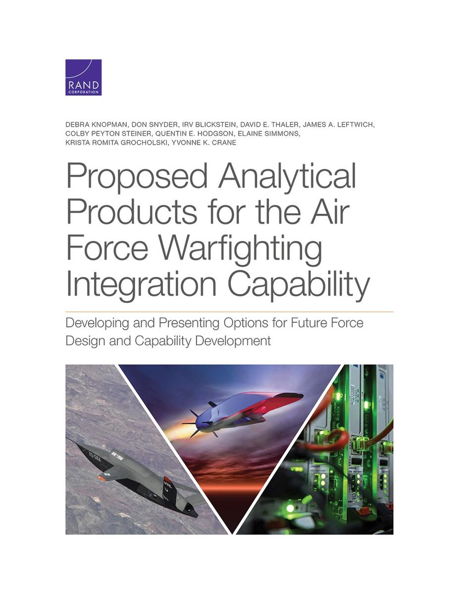 Proposed Analytical Products for the Air Force Warfighting Integration ...