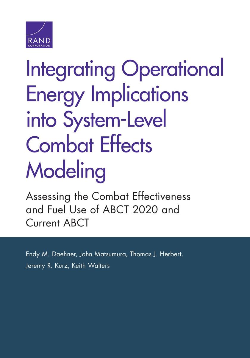 Integrating Operational Energy Implications into System-Level Combat ...