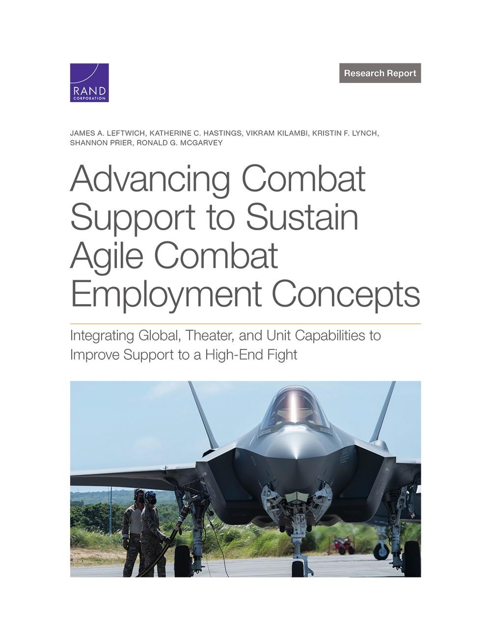 Advancing Combat Support to Sustain Agile Combat Employment Concepts ...