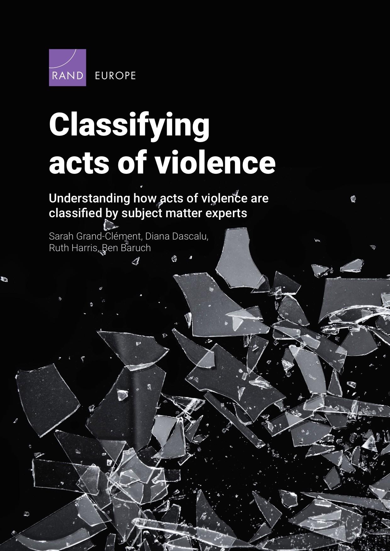 Classifying acts of violence: Understanding how acts of violence are ...