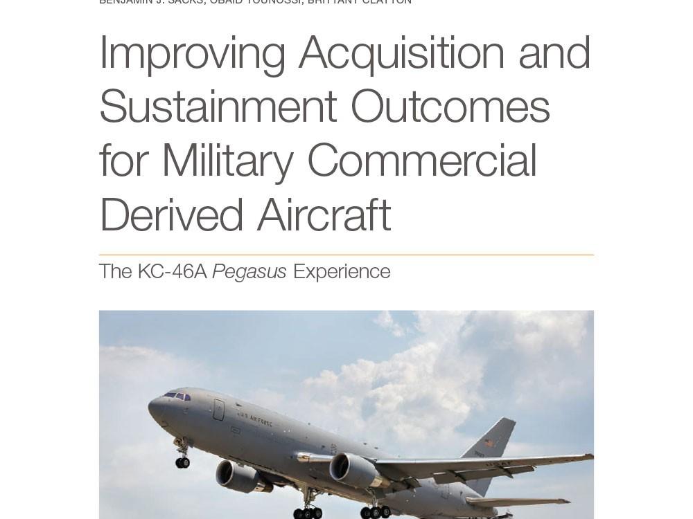 Improving Acquisition and Sustainment Outcomes for Military Commercial ...