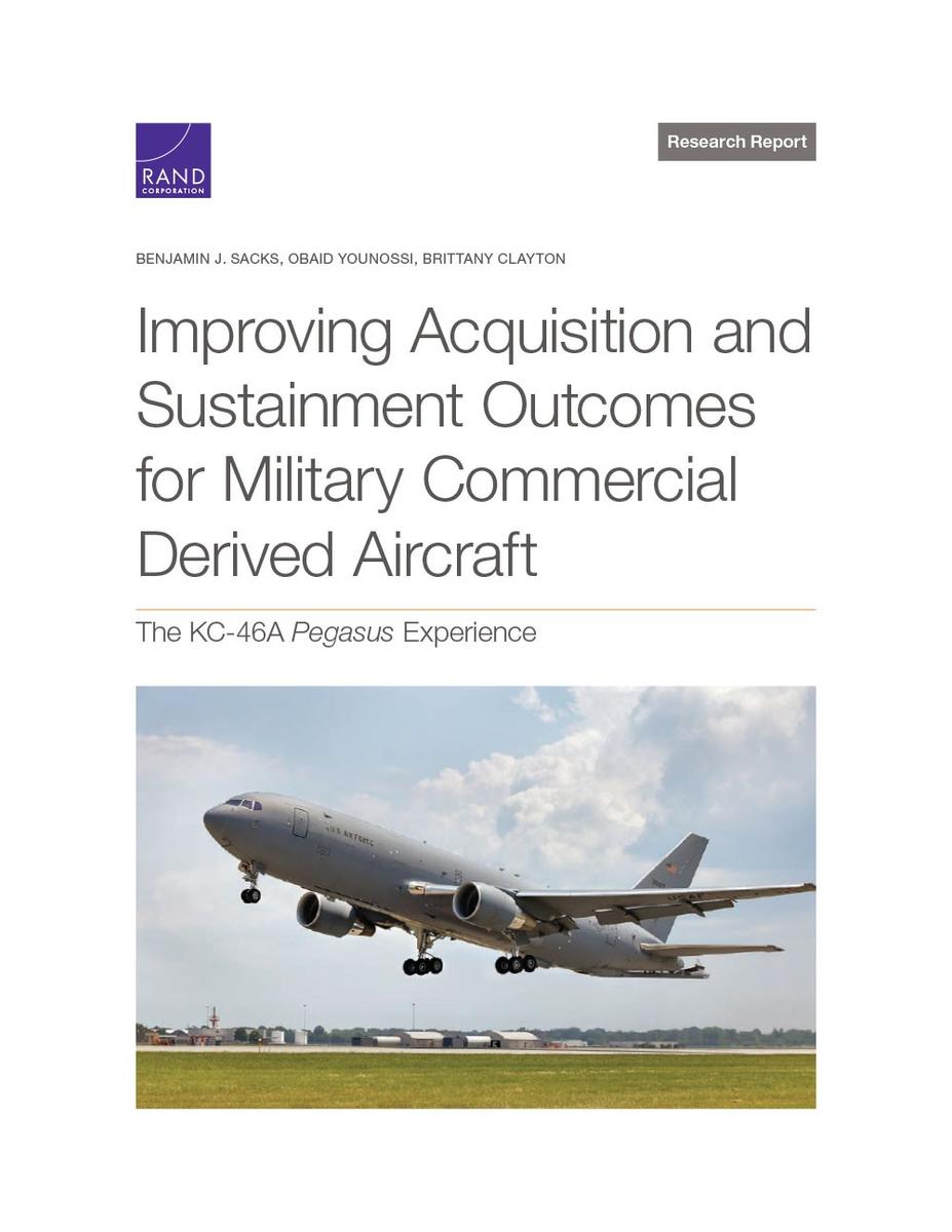 Improving Acquisition And Sustainment Outcomes For Military Commercial 