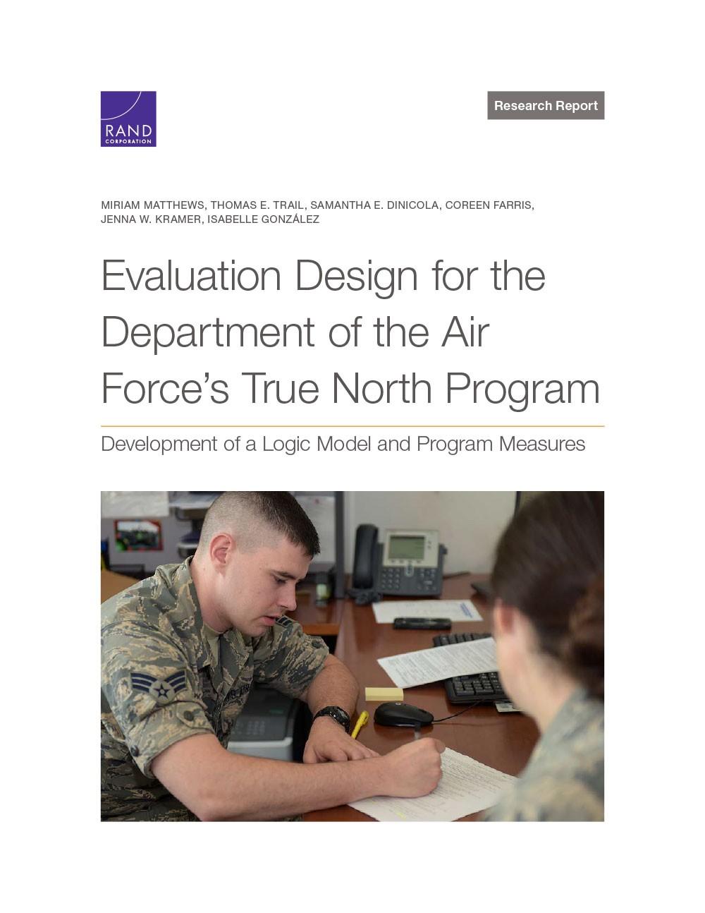 Evaluation Design for the Department of the Air Force's True North ...