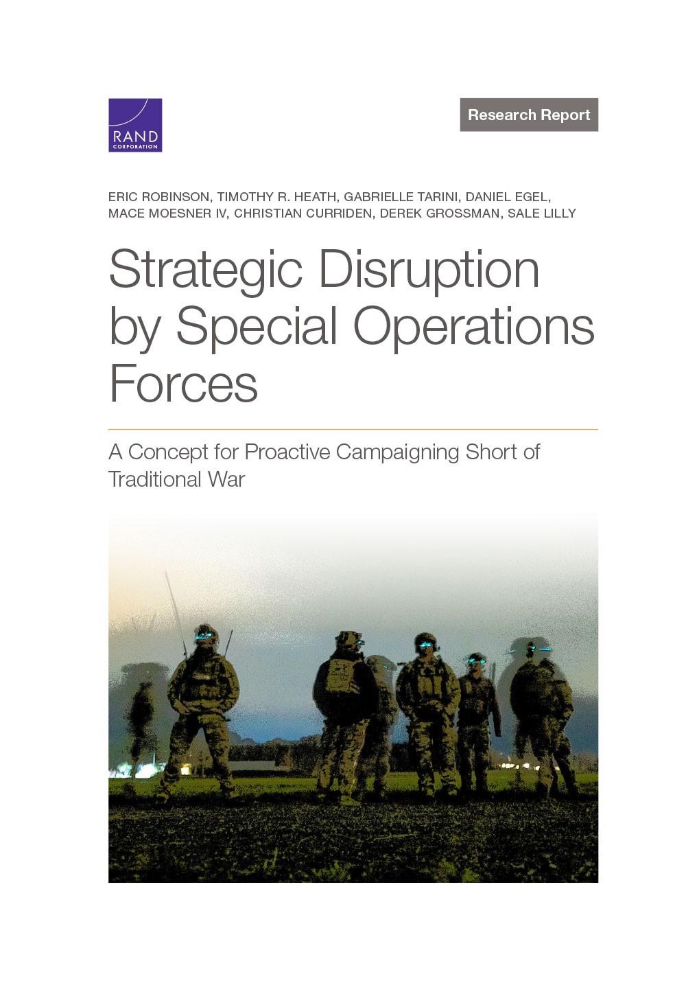 Strategic Disruption by Special Operations Forces: A Concept for ...