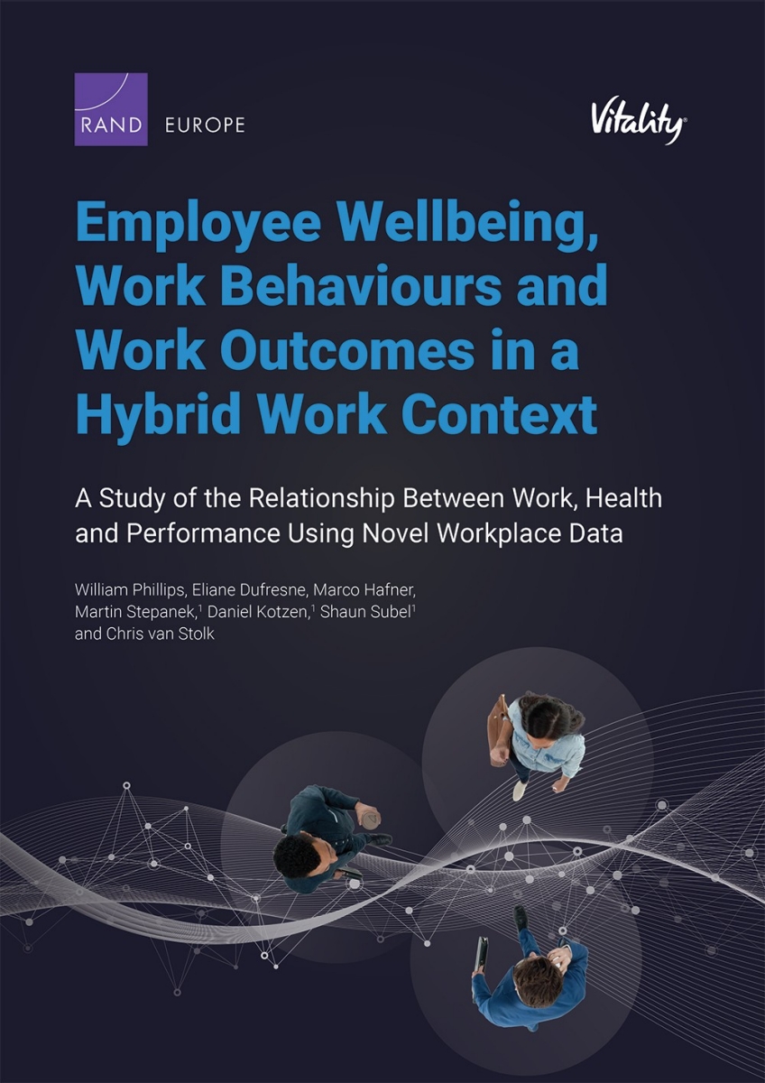 Employee Wellbeing, Work Behaviours And Work Outcomes In A Hybrid Work ...