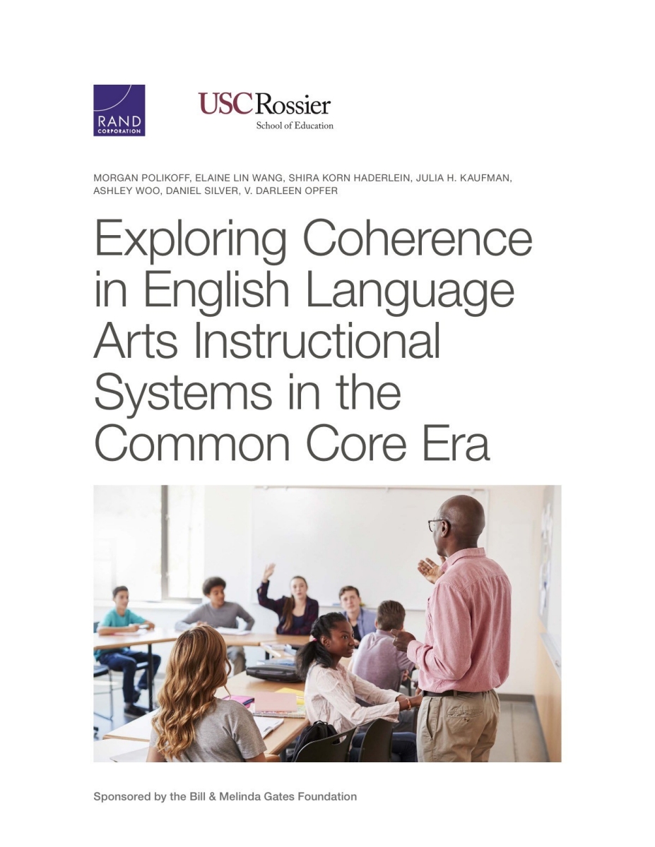 Exploring Coherence In English Language Arts Instructional Systems In The Common Core Era Rand