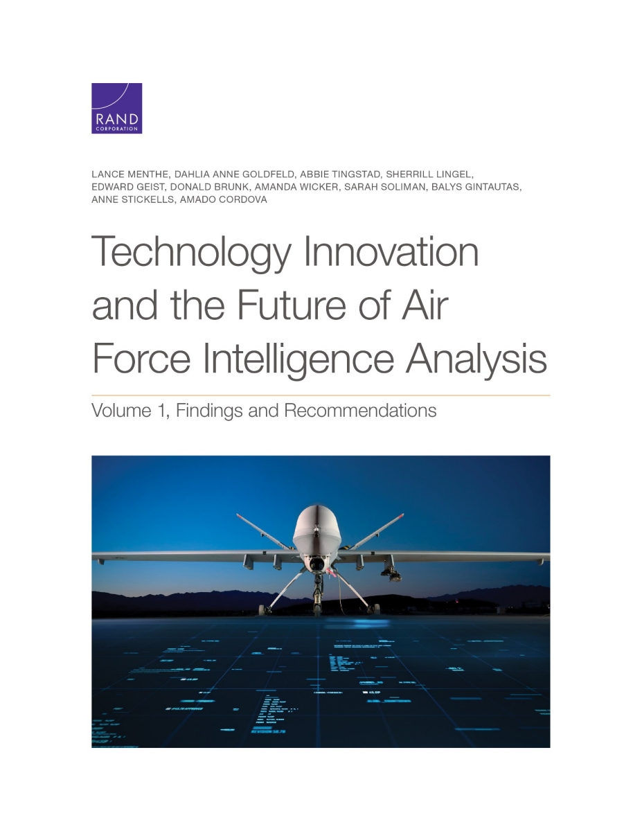 Technology Innovation and the Future of Air Force Intelligence Analysis ...