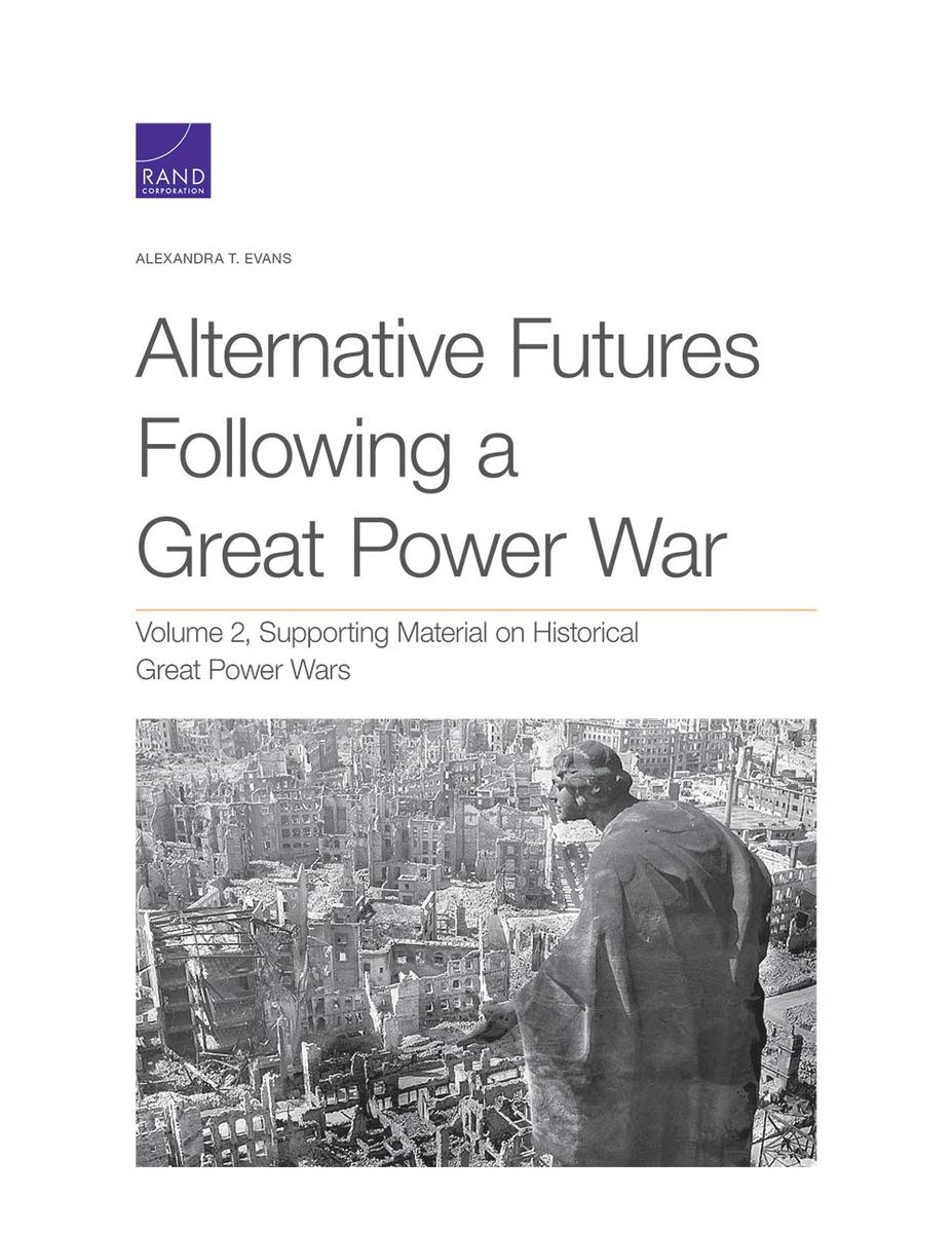 alternative-futures-following-a-great-power-war-volume-2-supporting