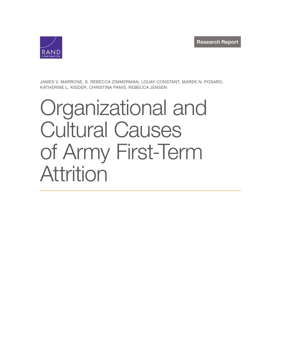 Organizational And Cultural Causes Of Army First Term Attrition Rand