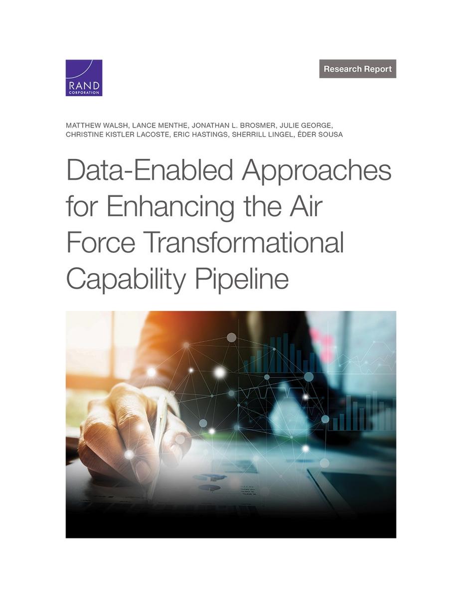 Data-Enabled Approaches For Enhancing The Air Force Transformational ...