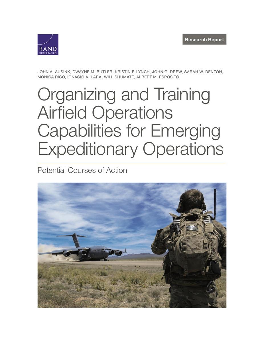 Organizing and Training Airfield Operations Capabilities for Emerging ...