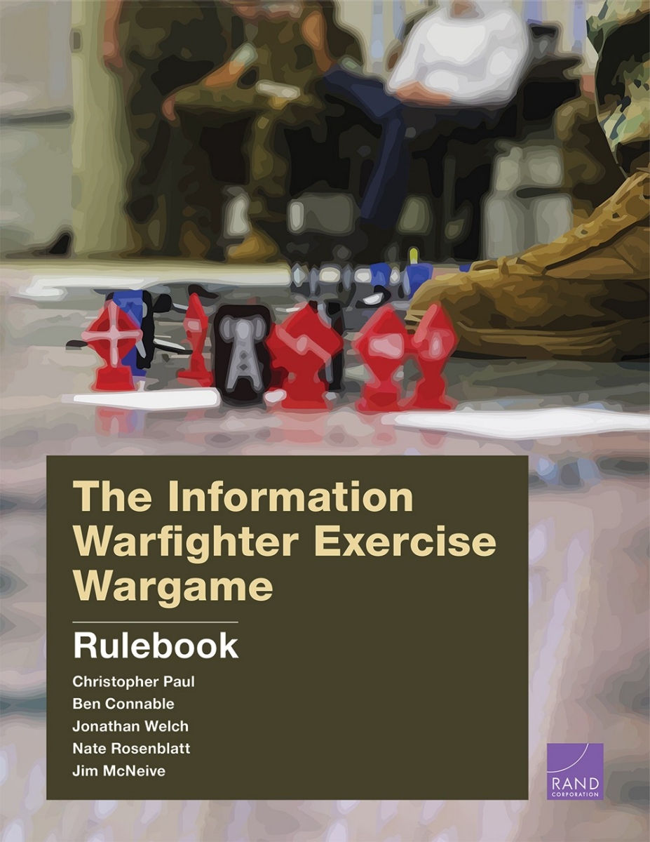 The Information Warfighter Exercise Wargame: Rulebook | RAND